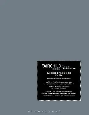 Fairchild Books Sonderveröffentlichung FIT Business of Licensing FM 324 - Fairchild Books Custom Publication FIT Business of Licensing FM 324