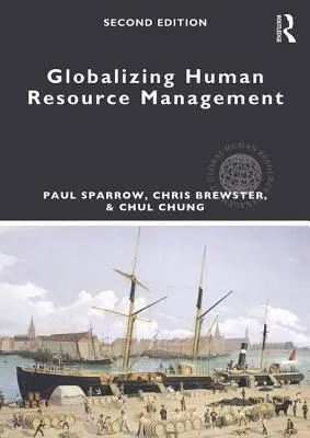 Globalisierung des Human Resource Management - Globalizing Human Resource Management