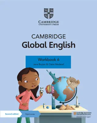 Cambridge Global English Workbook 6 mit digitalem Zugang (1 Jahr): Für Cambridge Englisch als Zweitsprache für die Grundschule - Cambridge Global English Workbook 6 with Digital Access (1 Year): For Cambridge Primary English as a Second Language