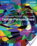 Cambridge IGCSE und O Level Global Perspectives Kursbuch - Cambridge IGCSE and O Level Global Perspectives Coursebook