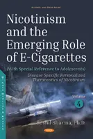 Nikotinismus und die aufkommende Rolle von E-Zigaretten - Nicotinism and the Emerging Role of E-Cigarettes