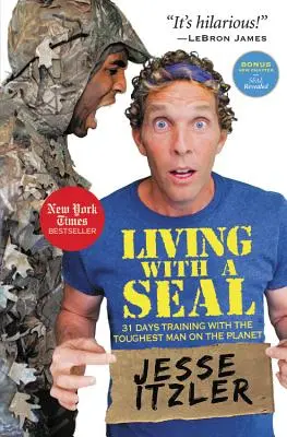 Leben mit einem Seehund: 31 Tage Training mit dem härtesten Mann der Welt - Living with a Seal: 31 Days Training with the Toughest Man on the Planet