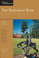 Entdeckerführer Berkshire: Ein großartiges Reiseziel - Explorer's Guide Berkshire: A Great Destination