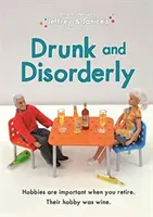 Jeffrey und Janice: Betrunken und unordentlich - Jeffrey and Janice: Drunk and Disorderly