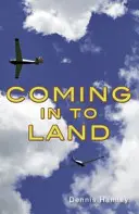 An Land gehen (Hamely Dennis (Dennis Hamley)) - Coming in to Land (Hamely Dennis (Dennis Hamley))