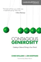 Ansteckende Großzügigkeit: Eine Kultur des Gebens in Ihrer Kirche schaffen - Contagious Generosity: Creating a Culture of Giving in Your Church