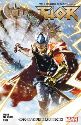 Thor Band 1: Der wiedergeborene Gott des Donners - Thor Vol. 1: God of Thunder Reborn