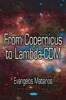 Von Kopernikus zu Lambda-CDM - From Copernicus to Lambda-CDM