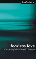 Furchtlose Liebe - Fearless Love