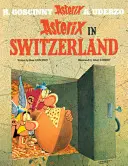 Asterix: Asterix in der Schweiz - Album 16 - Asterix: Asterix in Switzerland - Album 16
