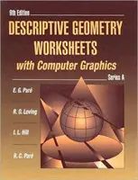 Arbeitsblätter zur Darstellenden Geometrie mit Computergrafiken, Reihe - Descriptive Geometry Worksheets with Computer Graphics, Series