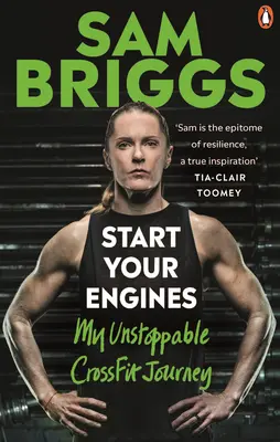 Starte deine Motoren: Meine unaufhaltsame Crossfit-Reise - Start Your Engines: My Unstoppable Crossfit Journey