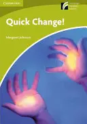 Schnell wechseln! Stufe Starter/Anfänger - Quick Change! Level Starter/Beginner