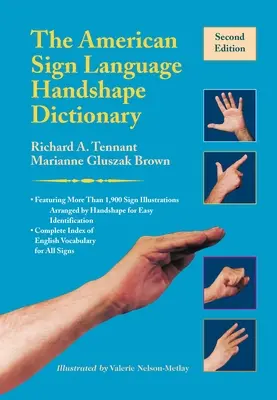 Das Handzeichen-Wörterbuch der amerikanischen Gebärdensprache - The American Sign Language Handshape Dictionary