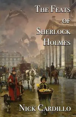 Die Taten des Sherlock Holmes - The Feats of Sherlock Holmes