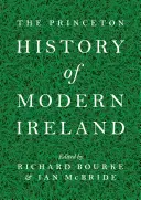 Die Princeton-Geschichte des modernen Irland - The Princeton History of Modern Ireland