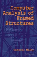Computer-Analyse von Rahmenkonstruktionen - Computer Analysis of Framed Structures