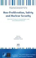 Nichtverbreitung, Sicherheit und nukleare Sicherheit - Non-Proliferation, Safety and Nuclear Security