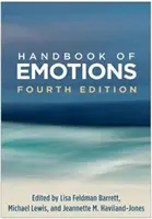 Handbuch der Emotionen, Vierte Ausgabe - Handbook of Emotions, Fourth Edition