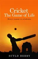 Kricket: Das Spiel des Lebens - Ein Grund zum Feiern - Cricket: The Game of Life - Every reason to celebrate