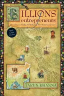 Milliarden von Unternehmern: Wie China und Indien ihre Zukunft umgestalten - und auch Ihre - Billions of Entrepreneurs: How China and India Are Reshaping Their Futures--And Yours