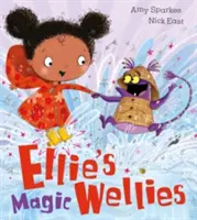 Ellies magische Gummistiefel - Ellie's Magic Wellies