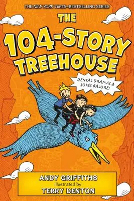 Das 104-stöckige Baumhaus: Zahnärztliche Dramen und Witze in Hülle und Fülle! - The 104-Story Treehouse: Dental Dramas & Jokes Galore!