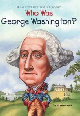 Wer war George Washington? - Who Was George Washington?