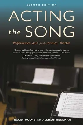 Den Song schauspielern: Aufführungspraktiken für das Musiktheater - Acting the Song: Performance Skills for the Musical Theatre