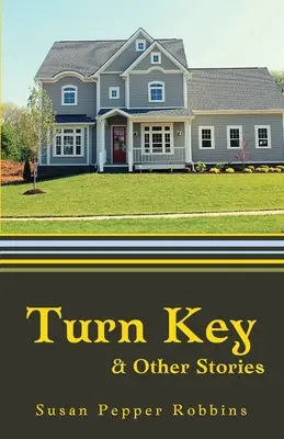 Turn Key und andere Geschichten - Turn Key and Other Stories