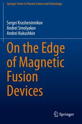 Am Rande der Magnetfusionsgeräte - On the Edge of Magnetic Fusion Devices