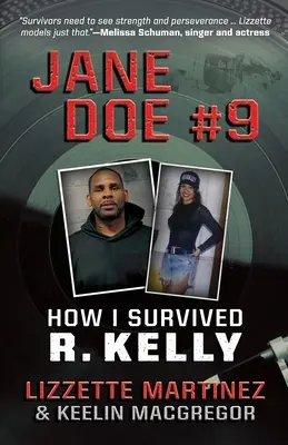 Jane Doe #9: Wie ich R. Kelly überlebte - Jane Doe #9: How I Survived R. Kelly