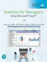 Statistics for Managers Using Microsoft Excel, Global Edition - Statistik für Manager mit Microsoft Excel - Statistics for Managers Using Microsoft Excel, Global Edition - Statistics for Managers Using Microsoft Excel