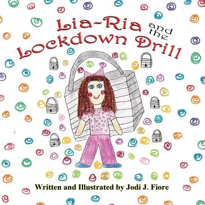 Lia-RIA und der Lockdown Drill - Lia-RIA and the Lockdown Drill