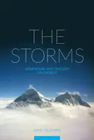 Stürme - Abenteuer und Tragödie am Everest - Storms - Adventure and Tragedy on Everest