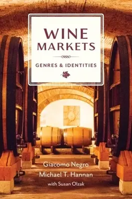 Weinmärkte: Genres und Identitäten - Wine Markets: Genres and Identities