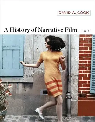 Eine Geschichte des narrativen Films - A History of Narrative Film
