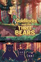 Goldlöckchen und die drei Bären - Ein grafisches Entdeckermärchen - Goldilocks and the Three Bears - A Discover Graphics Fairy Tale