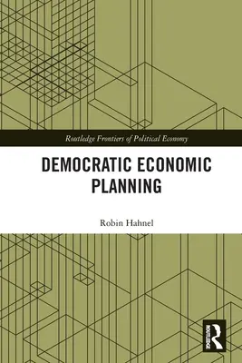 Demokratische Wirtschaftsplanung - Democratic Economic Planning