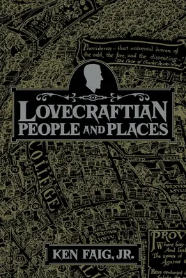 Lovecraftsche Menschen und Orte - Lovecraftian People and Places