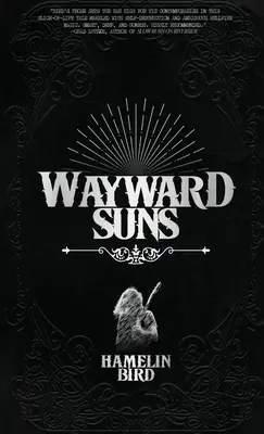 Wegweisende Sonnen - Wayward Suns