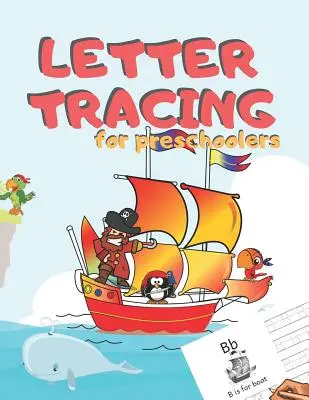 Letter Tracing für Vorschulkinder: Handschrift Praxis Alphabet Arbeitsbuch für Kinder im Alter von 3-5, Kleinkinder, Kindergarten, Kindergärten, Homeschool - Learning to - Letter Tracing for Preschoolers: Handwriting Practice Alphabet Workbook for Kids Ages 3-5, Toddlers, Nursery, Kindergartens, Homeschool - Learning to