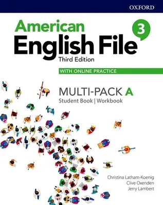 American English File Level 3 Student Book/Workbook Multi-Pack a mit Online-Praxis - American English File Level 3 Student Book/Workbook Multi-Pack a with Online Practice