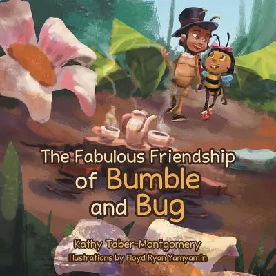 Die fabelhafte Freundschaft von Hummel und Käfer - The Fabulous Friendship of Bumble and Bug