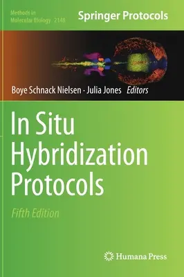 In-situ-Hybridisierungsprotokolle - In Situ Hybridization Protocols