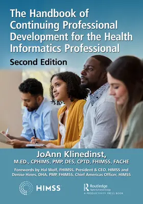 Das Handbuch der beruflichen Weiterbildung für Fachkräfte der Gesundheitsinformatik - The Handbook of Continuing Professional Development for the Health Informatics Professional