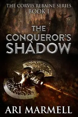 Der Schatten des Eroberers - The Conqueror's Shadow