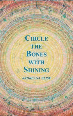 Circle the Bones mit Shining - Circle the Bones with Shining