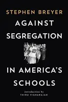 Gegen die Segregation in Amerikas Schulen - Against Segregation in America's Schools