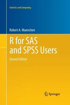 R für SAS- und SPSS-Anwender - R for SAS and SPSS Users